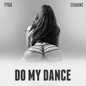 tyga-featuring-2-chainz-do-my-dance