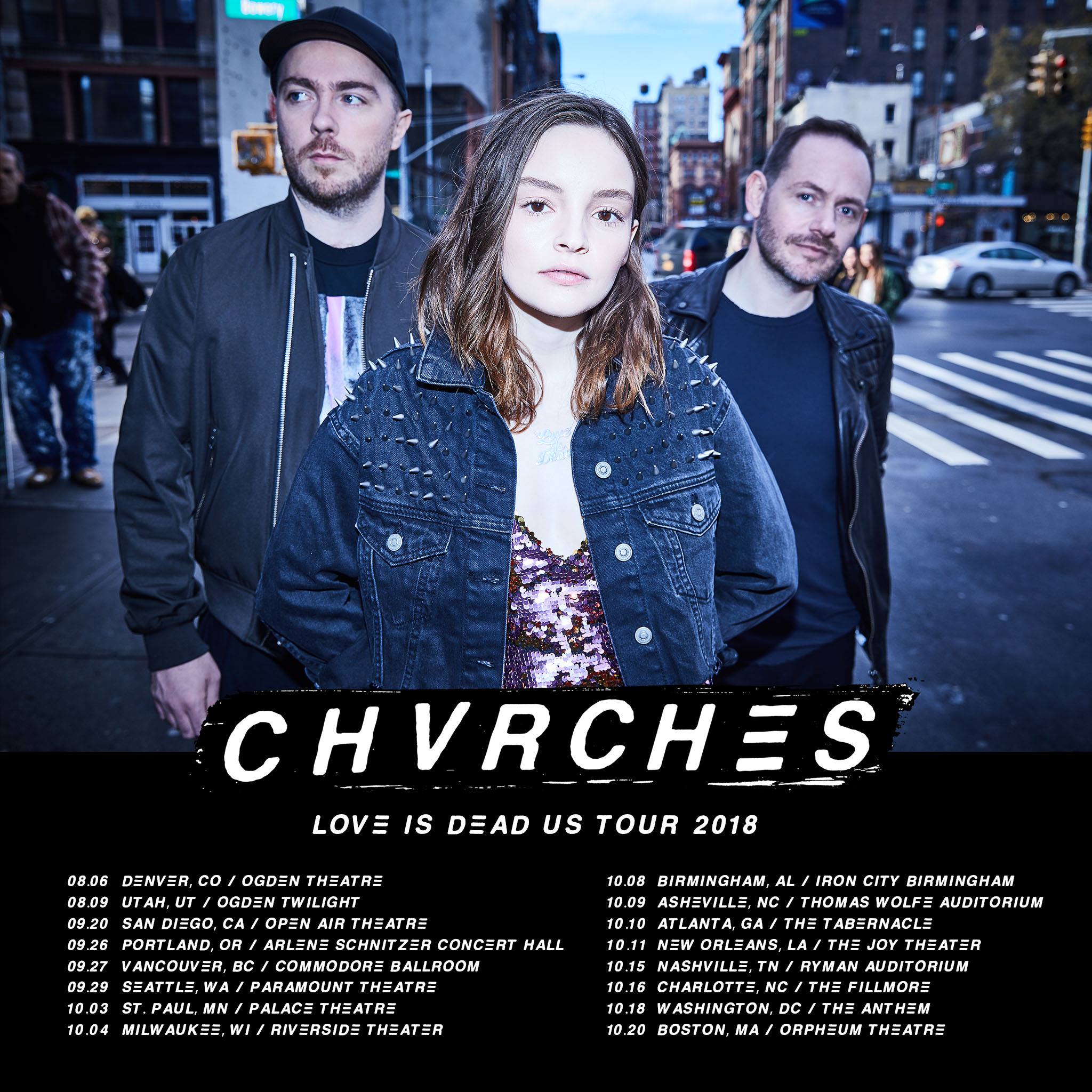 Chvrches Announce 2018 'Love Is Dead' North American Tour Pursuit Of