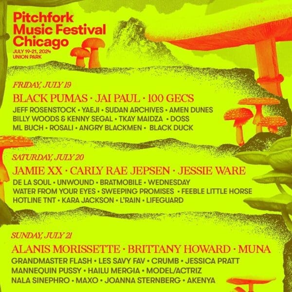 Pitchfork music Festival 2024 Lineup Announced feat. Brittany Howard, Alanis Morissette, Black Pumas